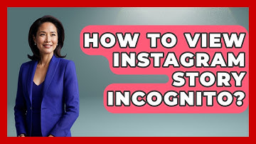 How To View Instagram Story Incognito? - Everyday-Networking