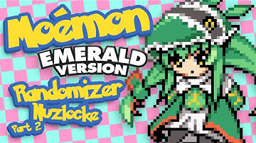 Moemon Emerald Randomizer Nuzlocke: Part 2 - The Arduous Journey to the Second Gym