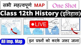 class 12 history map work 2023-24 | class 12 history map work 2023-24 in hindi | history maps 2024