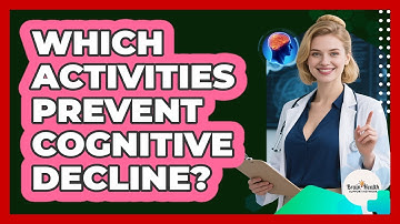 Which Activities Prevent Cognitive Decline?