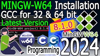 how to install mingw-w64 on windows 10/11 [2024 update] latest 8.1.0 gnu gcc compiler