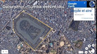 La Tumba de Nintoku desde el aire