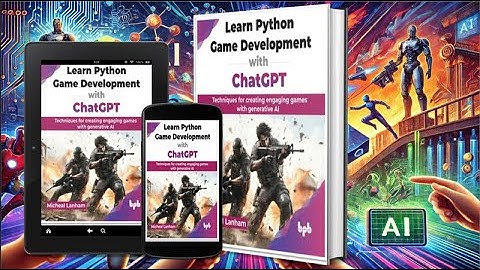 My 10th book  was published - Learn Python Game Development with ChatGPT