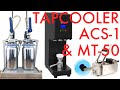 Setup of Tapcooler Can Filler, ACS-1 Auto Can Sealer & MT-50 Semi-Auto Label Machine