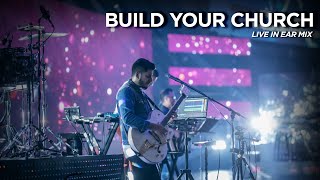 Build Your Church | Electric Guitar | In-Ear Mix | Live