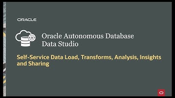 Load data quickly and easily into Oracle Autonomous Database with Data Studio