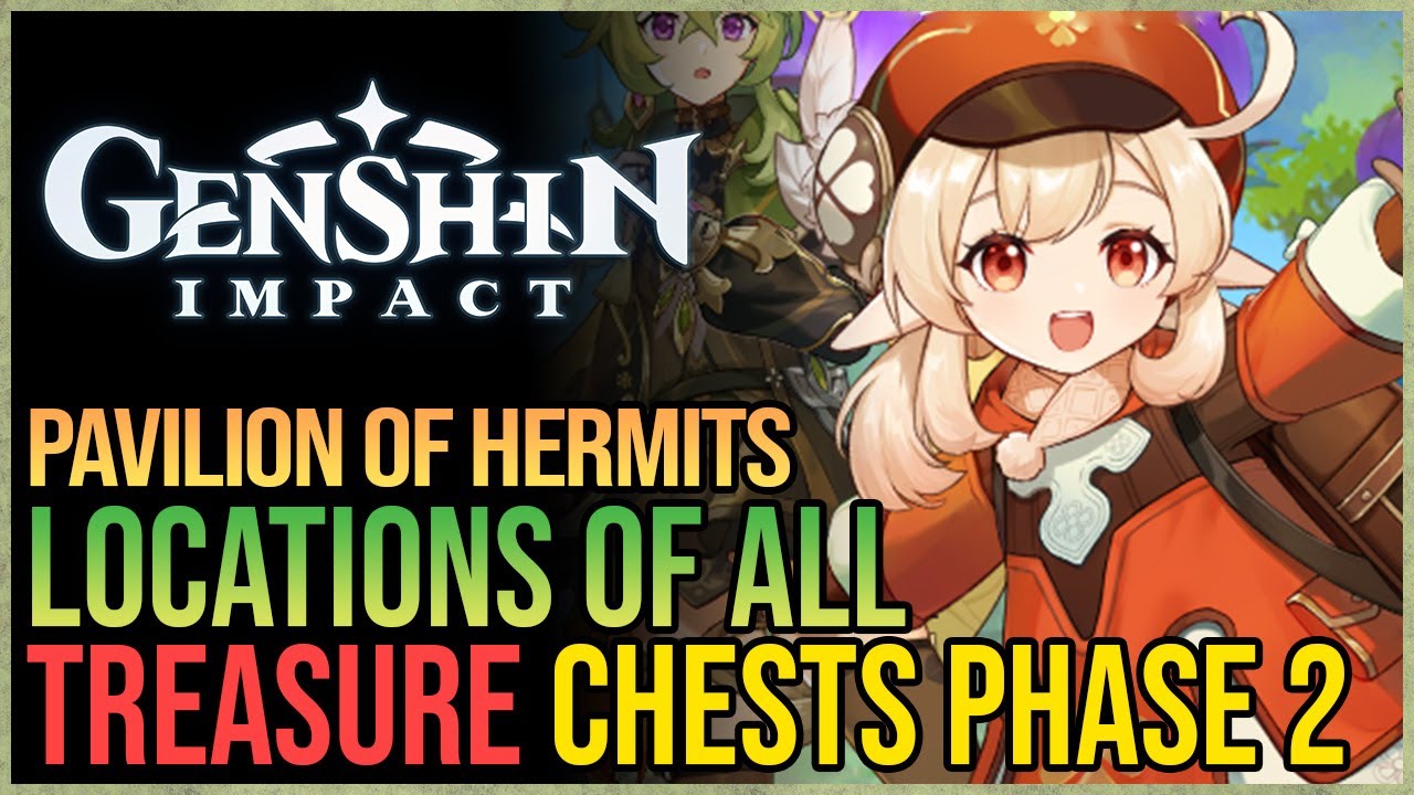 All Pavilion of Hermits Chests Genshin Impact YouTube