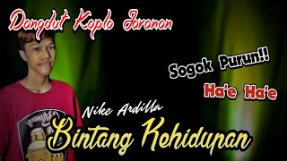 Bintang Kehidupan (Nike Ardilla) Cover dangdut koplo Jaranan | Dijamin Glerr!!