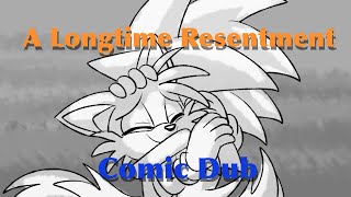 A Longtime Resentment (Comic Dub)