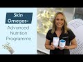 Support Your Skin From Within | Skin Omegas+ by Advanced Nutrition Programme