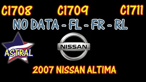 ⭐ 2007 Nissan Altima - 2.5 - TPMS Light On - C1708 - C1709 - C1711 - No Data From FL, FR, and RL