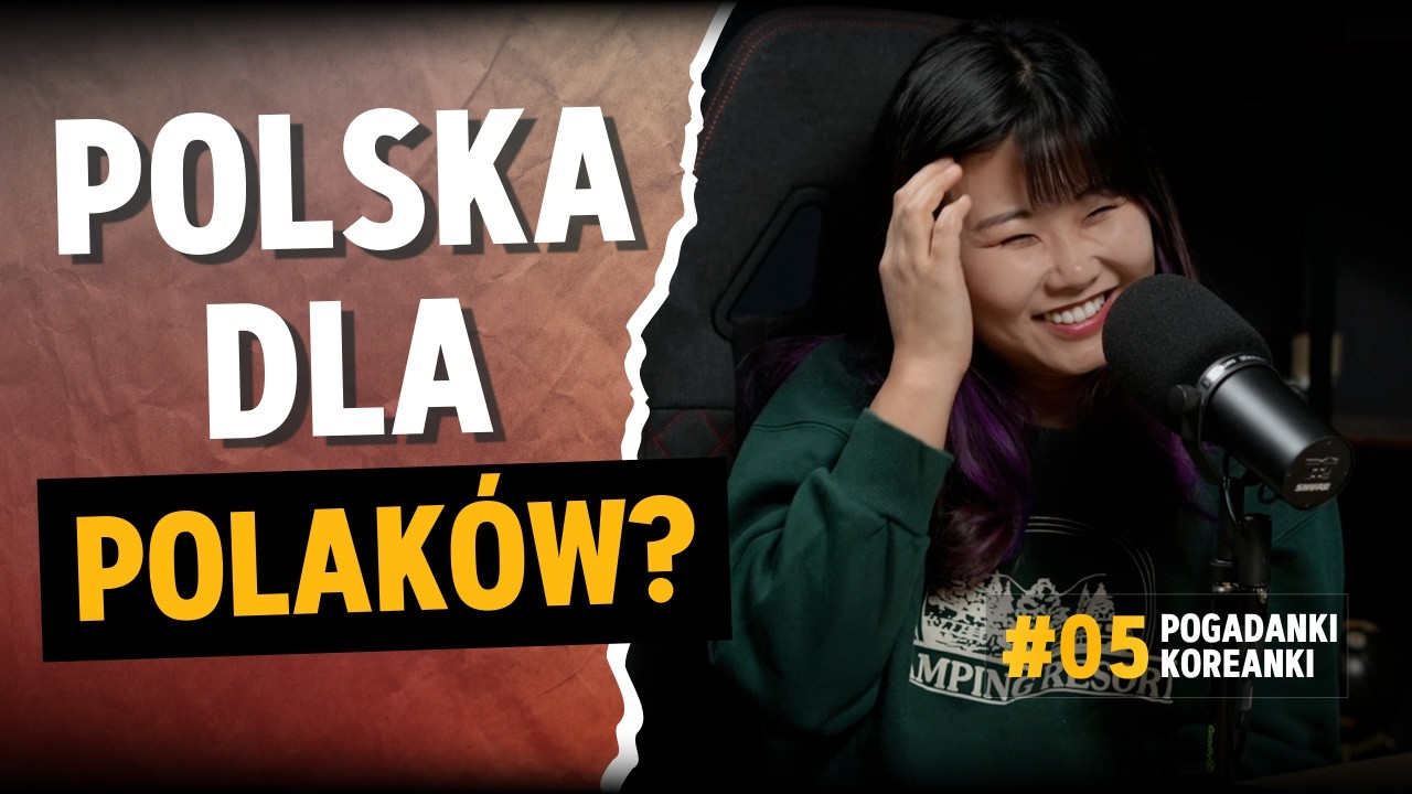 POLSKA I POLACY OCZAMI KOREANKI