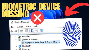 FIX Biometric Device Missing From Device Manager