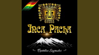 Video thumbnail of "Inca Pacha - Jaku Llajtamashi"