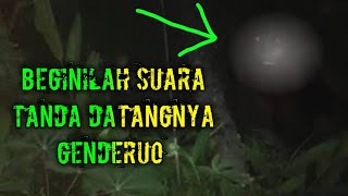 Hebohh Suara Datangnya Genderuo