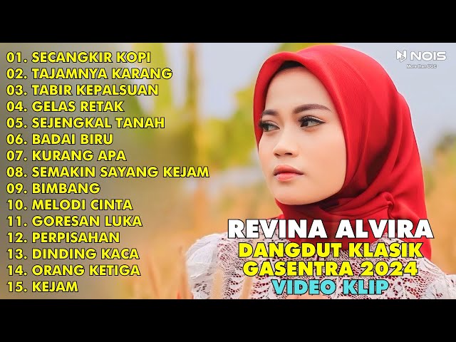 REVINA ALVIRA SECANGKIR KOPI, TAJAMNYA KARANG | FULL ALBUM TERBARU 2024 | GASENTRA PAJAMPANGAN class=