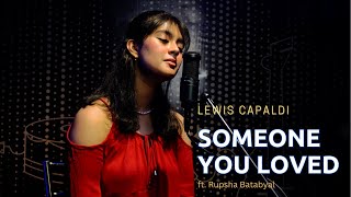 The Musical Valley | Someone You Loved ( Lewis Capaldi) | Cover | ft. Rupsha Batabyal Resimi