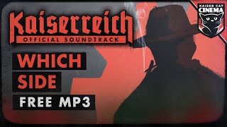 Video thumbnail of "Which Side - Kaiserreich: The Divided States OST - Lavito & Amy Saville"