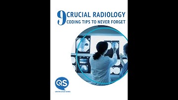 9 Crucial Radiology coding tips to never forget