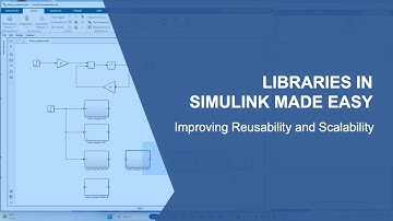 Libraries in Simulink Made Easy