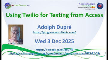 AEU46: Using Twilio for texting from Access (Adolph Dupré)