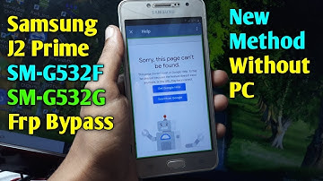 Samsung J2 Prime SM-G532F/SM-G532G Frp Bypass/Reset Google Account Lock TalkBack Not Working Fix