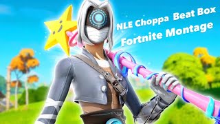 Fortnite Montage | NLE Choppa - Beat Box (First Day Out)