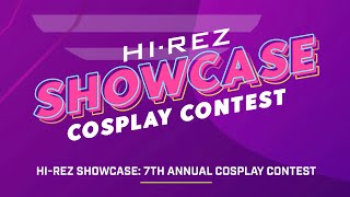 Paladins - 7th Annual Cosplay Contest (Hi-Rez Showcase Highlights)