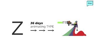 36 Type Animations in 36 days