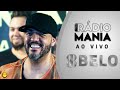 Rádio Mania -  Belo | Pura Adrenalina