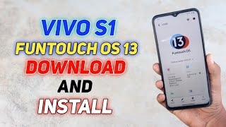 Vivo S1 Funtouch OS 13 Update Download And Install