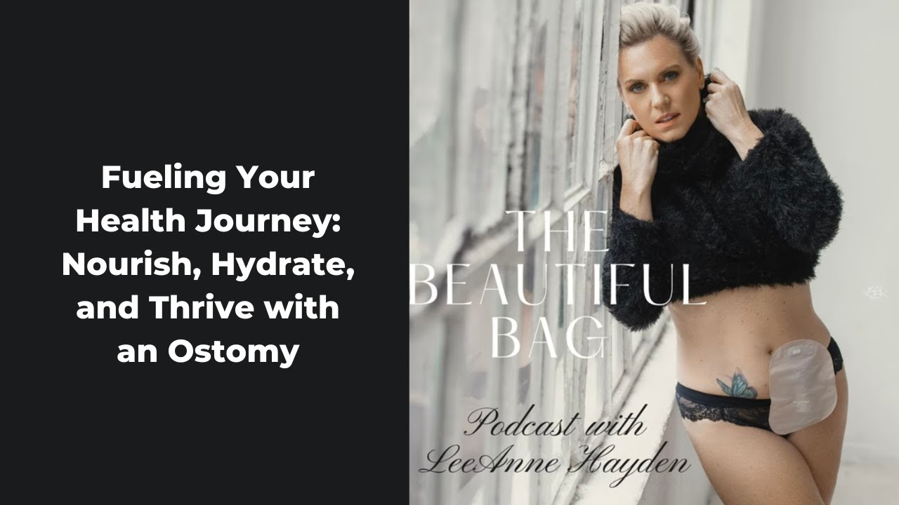 Dietary Adjustments in an Ostomy