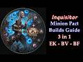 poe 3.28 Inquisitor Minion Pact Builds Guide 3 in 1