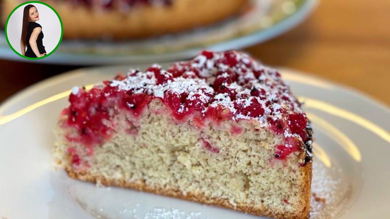 Johannisbeerkuchen / Kuchen mit roten Johannisbeeren / Einfach und ...