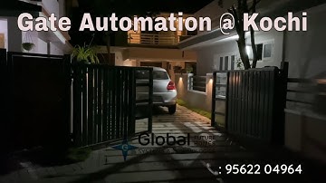 Gate Automation by Global Future Homes @ Kochi, Kerala| Alexa, Google Assistant, Siri | 📞9562204964