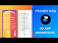 Amazing 3D App Animations in Framer Web | Design Weekly
