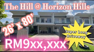 Horizon Hills 浩然山庄 The Hills 26 x 80 Double Storey Superlink Only Selling at RM9xx,xxx