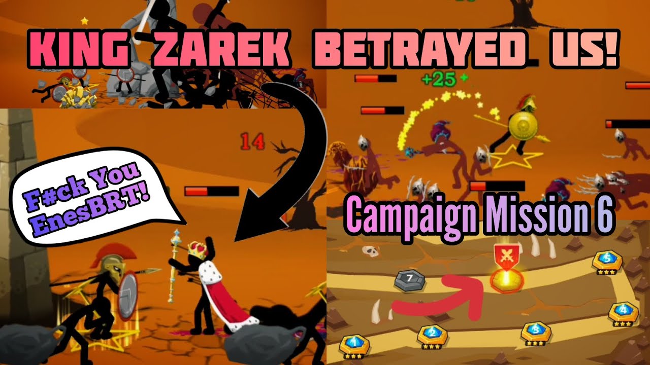 King Zarek Betrayed Me Stick War Legacy Stick War 3 Tower Spawn Mod Campaign Mission 6 Funny