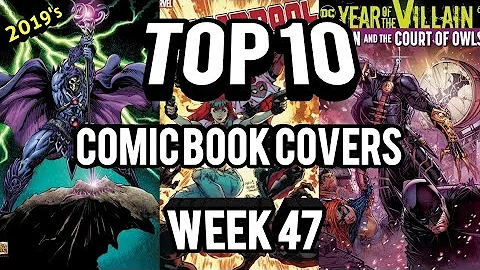 Top 10 Comic Book Covers Week 47 - DayDayNews