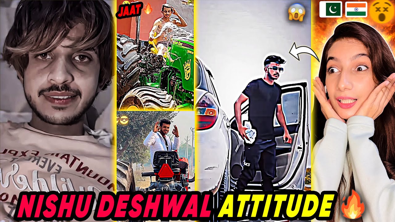 PAKISTANI REACTS TO NISHU DESHWAL DANGEROUS ATTITUDE VIDEOS🥶 | NISHU DESWAL ATTITUDE REACTION