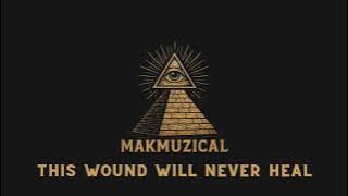 This Wound Will Never Heal