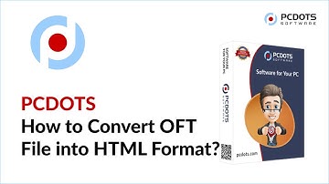 How to Convert OFT Files into HTML Format Hassle-Free