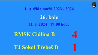 RMSK Cidlina B - TJ Sokol Třebeš B  4:1