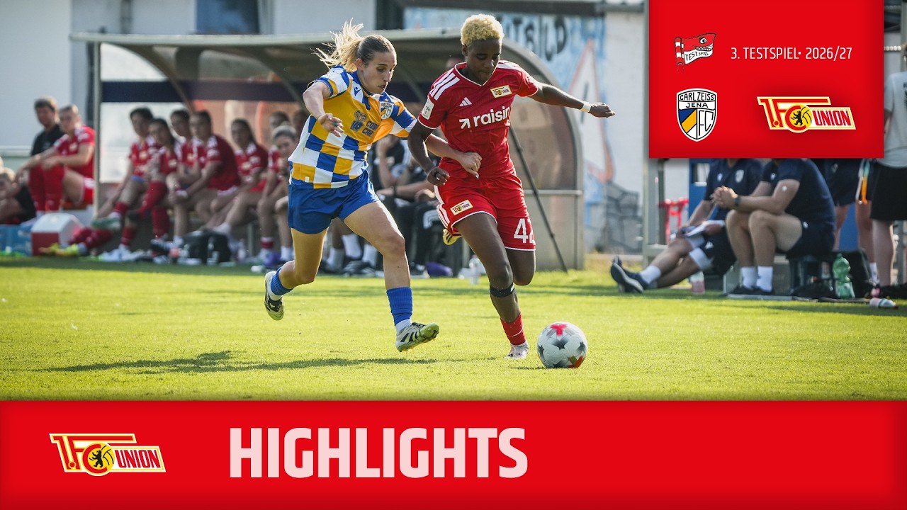 "Ein bisschen durchwachsen" | Highlights #FCCFCU | 1. FC Union Berlin