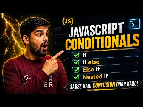 JavaScript If Else Condition Explained in Hindi | Logic Building Start 🚀