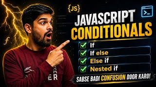JavaScript If Else Condition Explained in Hindi | Logic Building Start 🚀