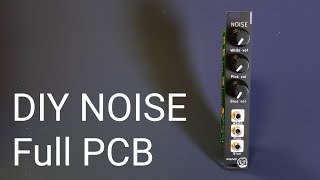 DIY eurorack modular synth NOISE | my 1st time full PCB module