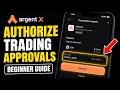 How to authorize Argent X to authorize trading approvals - Beginner Guide