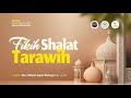 [LIVE] Fikih Shalat Tarawih - Ustadz Abu &#39;Afiyah Agus Waluyo, Lc. حفظه الله