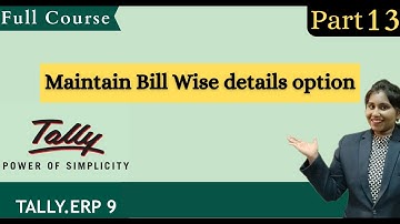 Tally Erp 9 in marathi( Maintain Bill wise details option) Part 13
